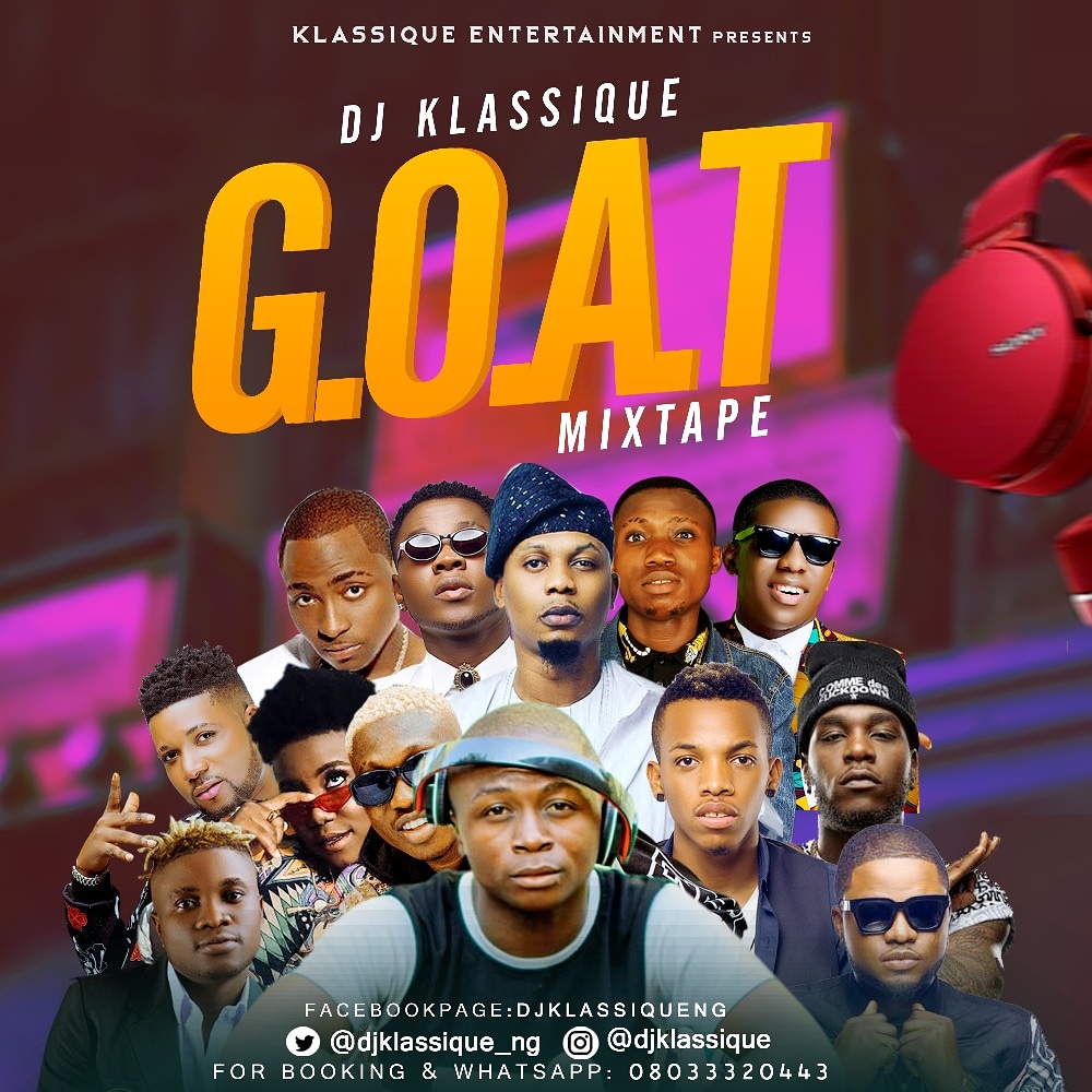 Mixtape: Dj Klassique - G.O.A.T Mix