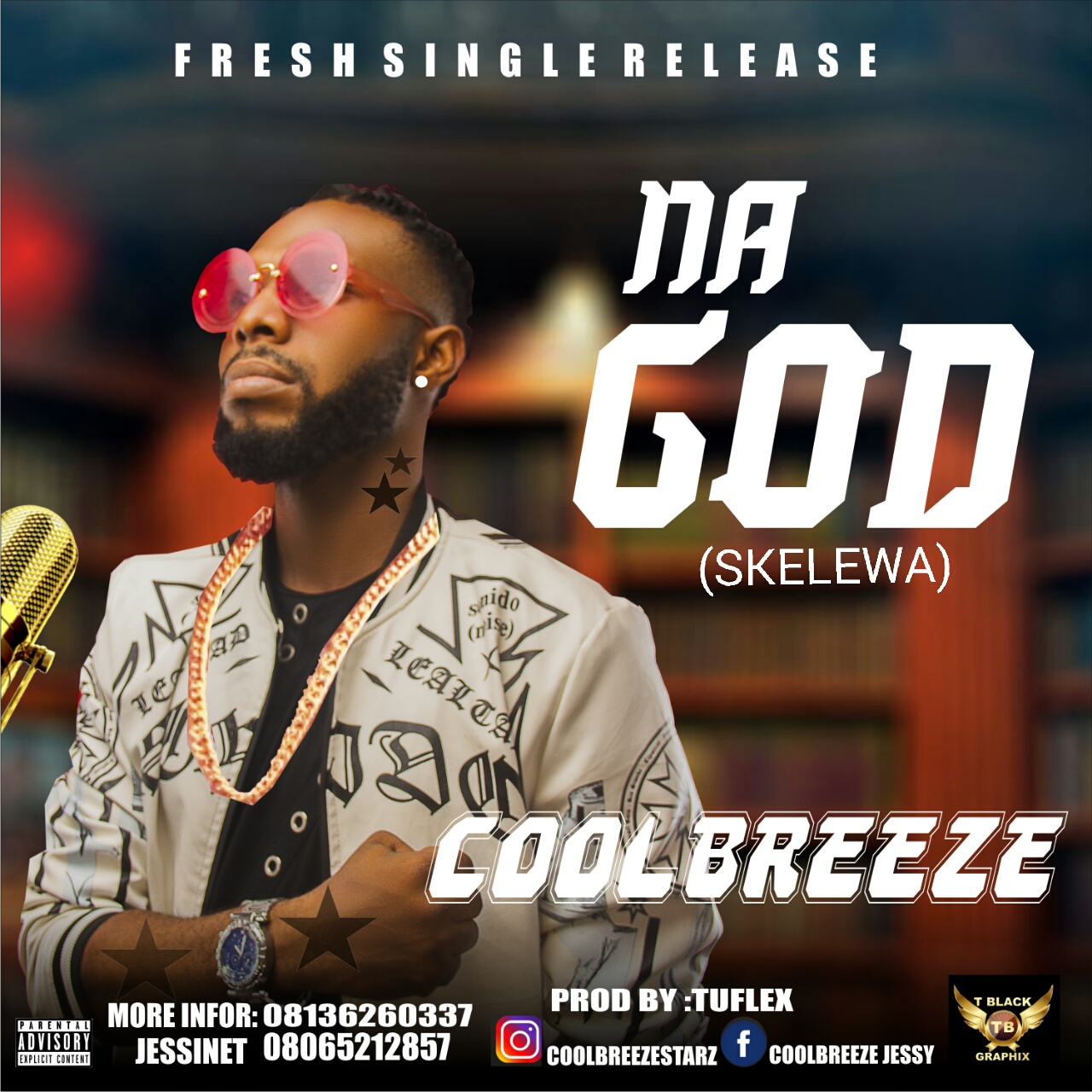 Coolbreeze - NA GOD (Prod. by Tuflex)