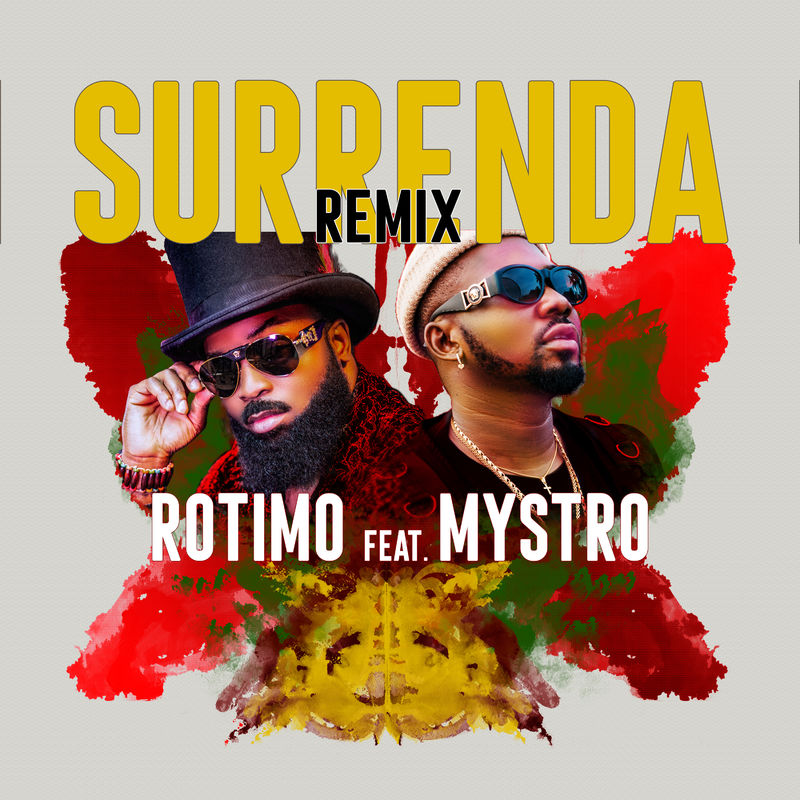 Rotimo ft. Mystro – Surrenda (Remix)