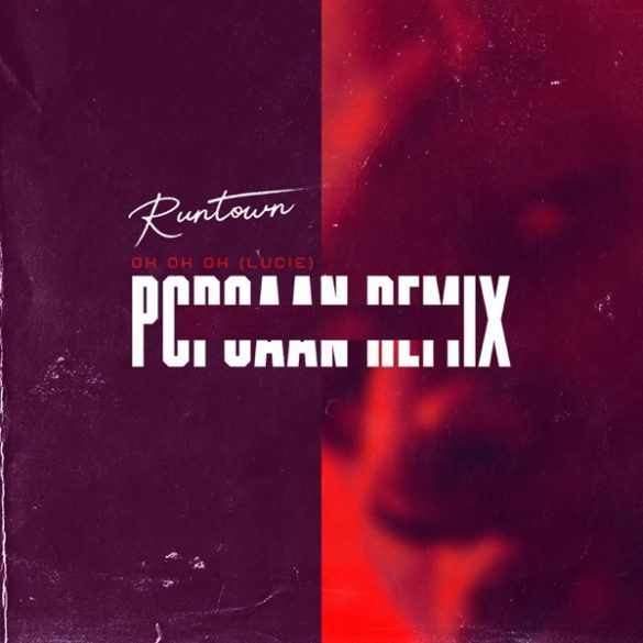 Runtown ft. Popcaan – Oh Oh Oh (Lucie Remix)