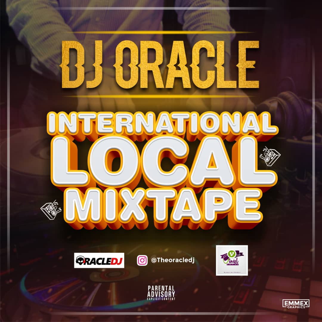 MIXTAPE: DJ Oracle - International Local (Mix)