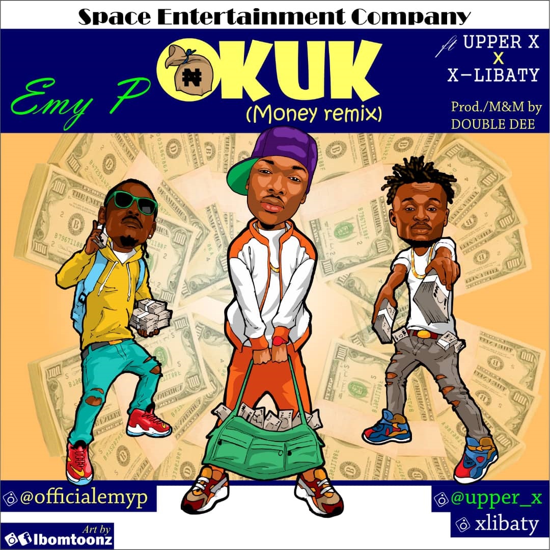 Emy P - Okuk [Remix] Ft. Upper X & X-Libaty