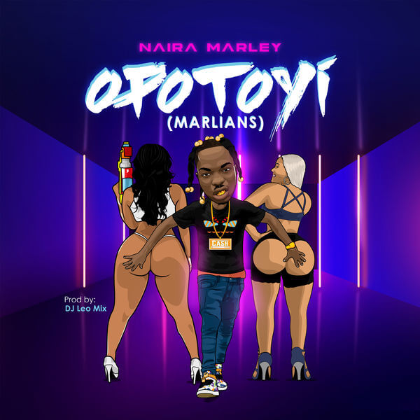 Naira Marley – Opotoyi (Marlians!)