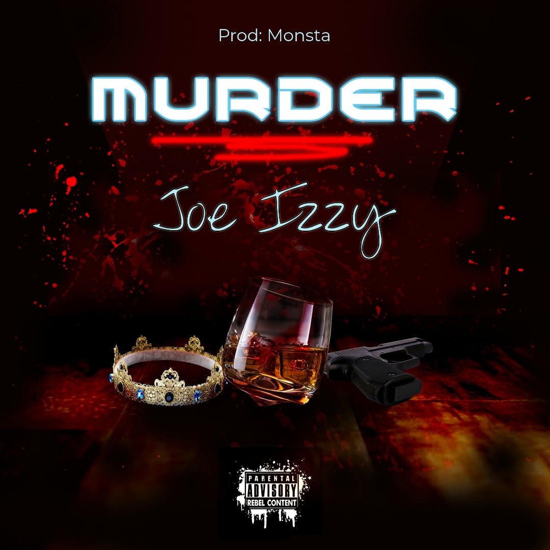 Joe Izzy - Murder