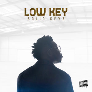Solid Keyz - Low Key