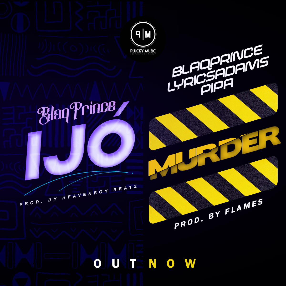 BlaQPrince x LyricsAdams x Pipa - Murder + Ijo