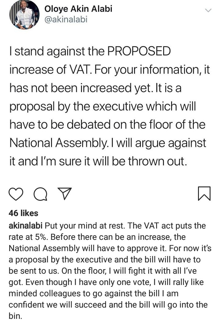 "I will fight it with all I?ve got" lawmaker Akin Alabi assures Nigerians the proposed increase of VAT will be "thrown out"