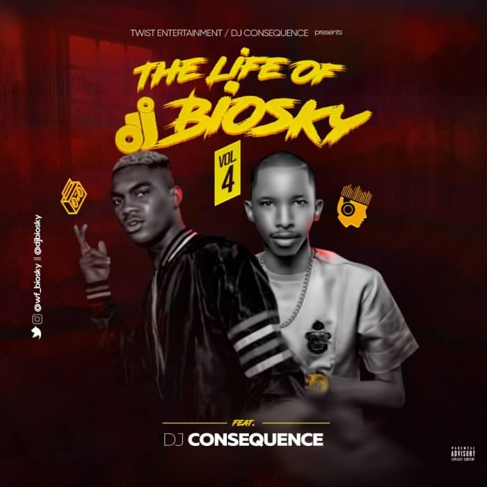 MIXTAPE: DJ Biosky x DJ Consequence - Life Of DJ Biosky (Vol. 4)