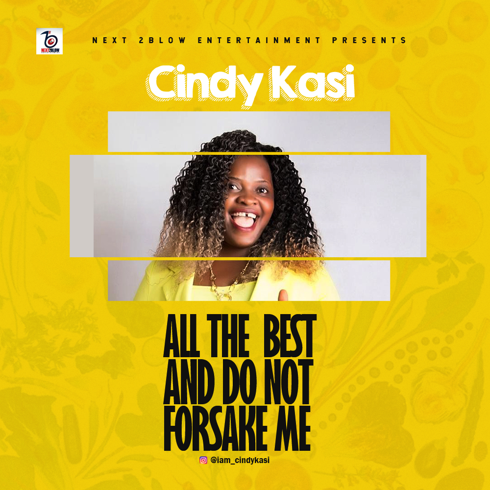 Cindy Kasi - All The Best + Do Not Forsake Me