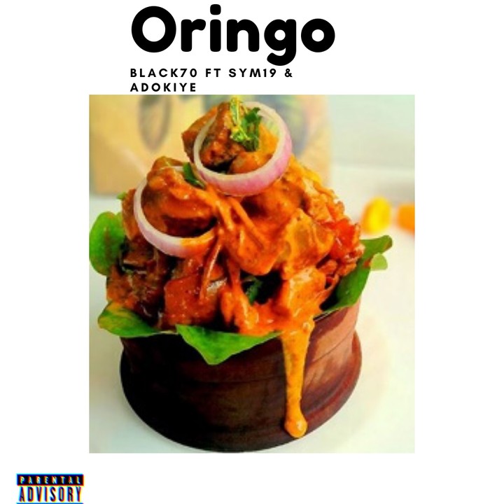 Black70black ft Sym19, Adokiye & D'ali - Oringo