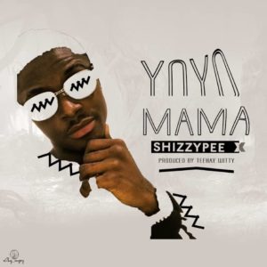  Shizzypee - Yo-Yo Mama (Prod. By TeekayWitty)
