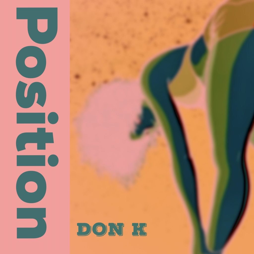 Don K - Position
