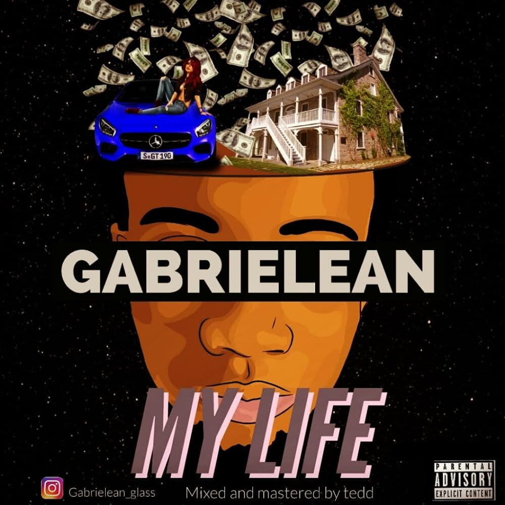 Gabrielean – My Life