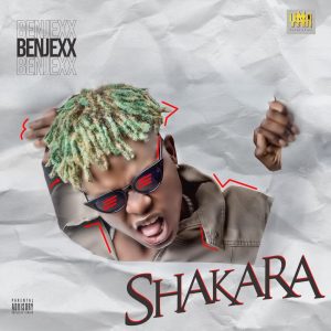 Benjexx - Shakara (Prod. By MGbeatz) 