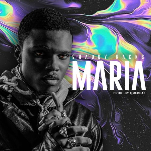 Shaddy Racks - Maria