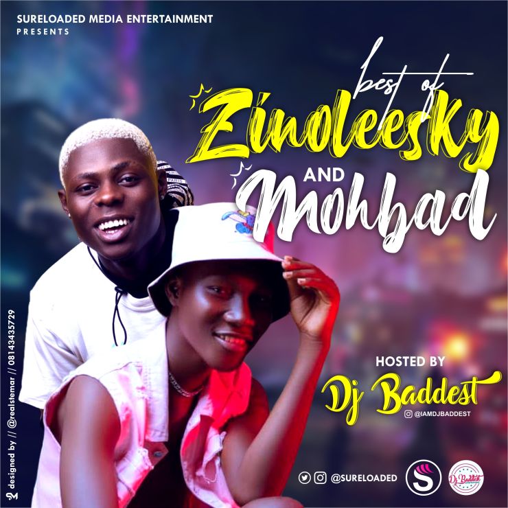 Best Of Mohbad & Zinoleesky Mix