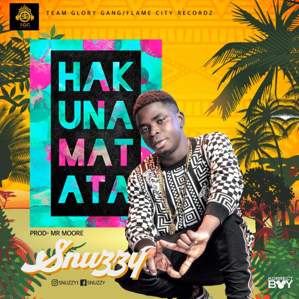 Snuzzy – Hakuna Matata
