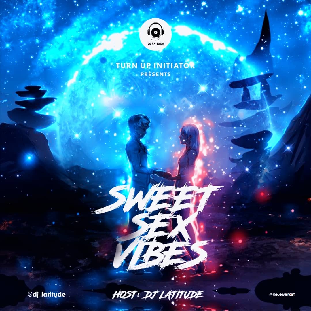 DJ Latitude - Sweet vibes Mixtape