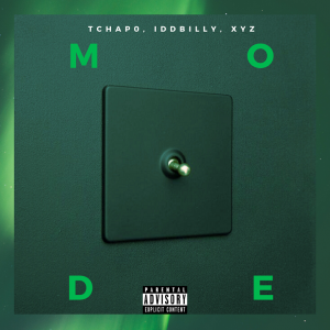 Tchap0 - Mode ft. IDD billy & XYZ