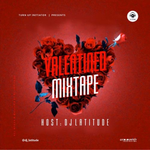 DJ Latitude - Valentined Mixtape