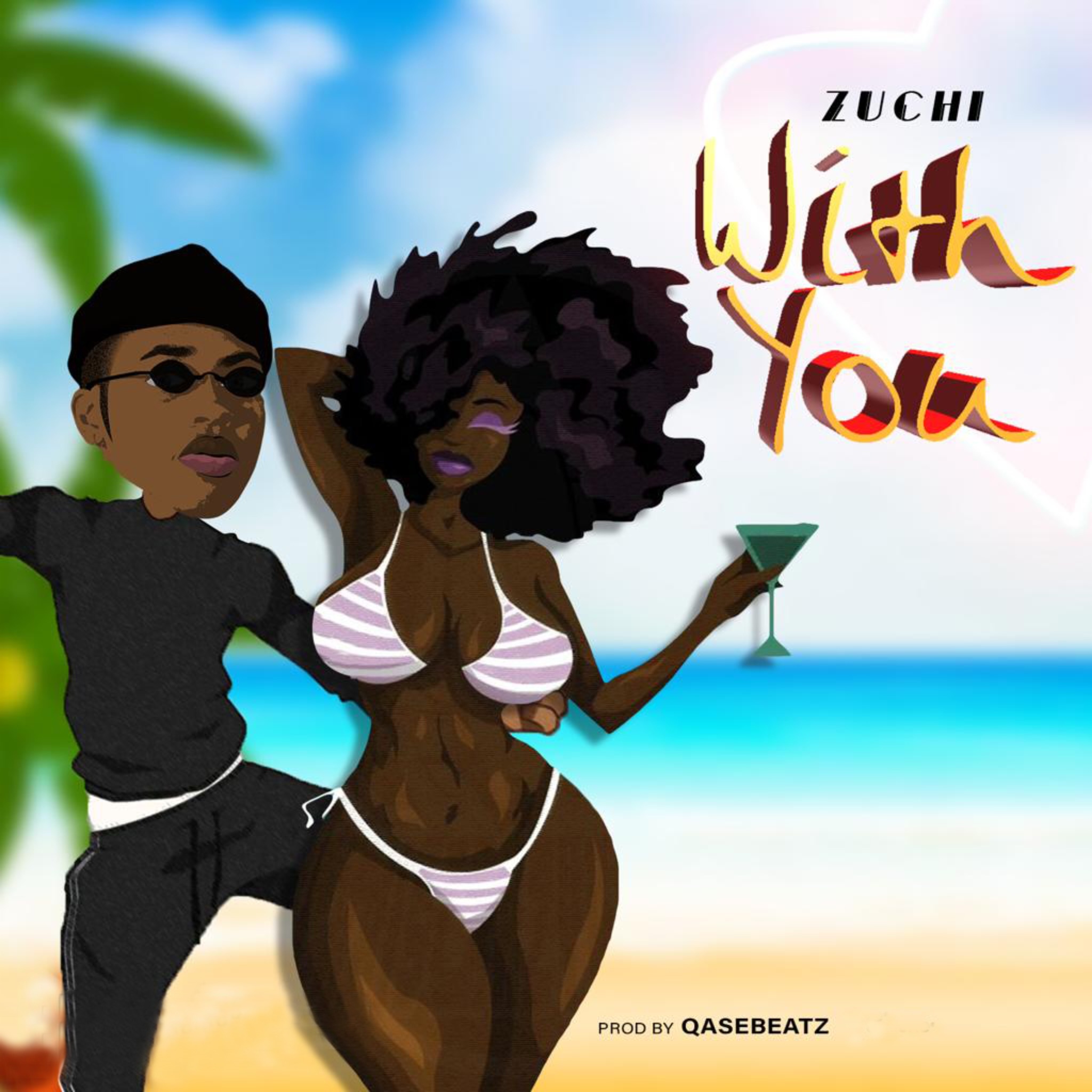 Zuchi - With You (Prod. by Qase)