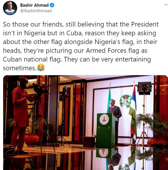 Presidential aide, Bashir Ahmad reacts to speculations that President Buhari addressed Nigerians from Cuba