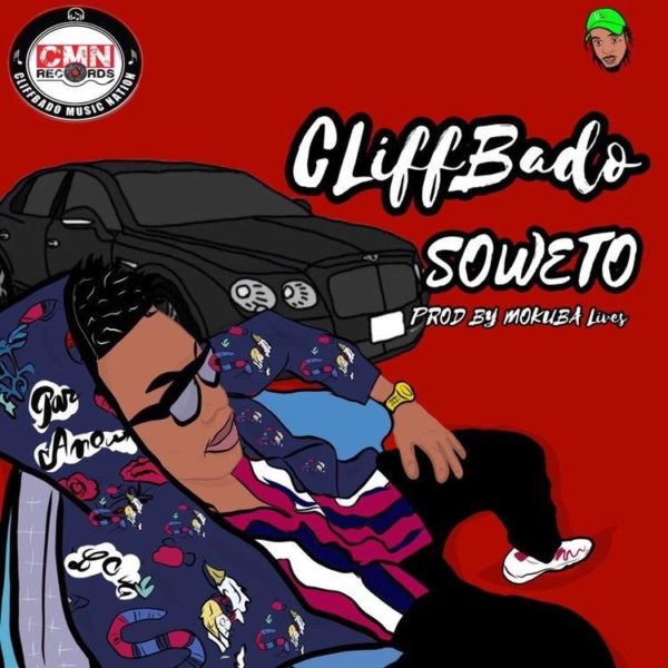 Cliffbado - Soweto