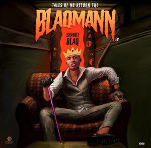 EP: ShaggyBlaq - The Blaqman 