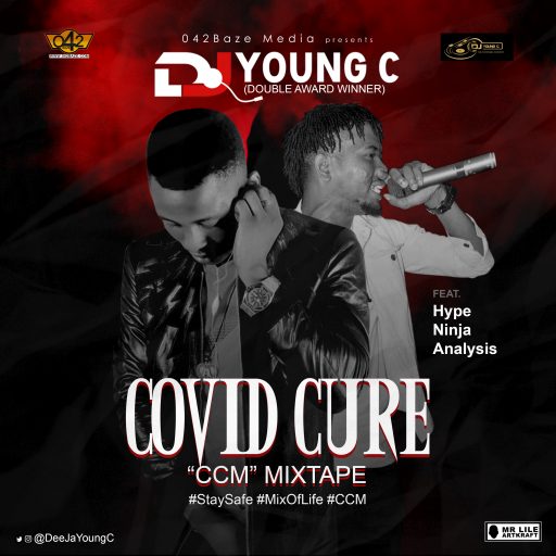 DJ Young C x Hype Ninja Analysis - COVID Cure Mix (CCM)