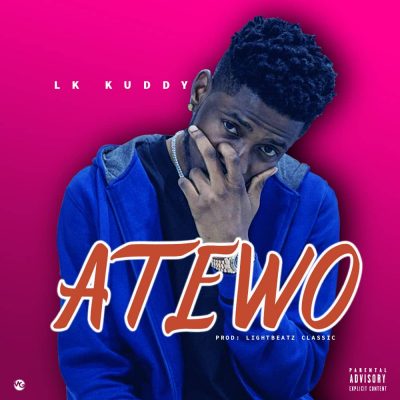 LK Kuddy – Atewo