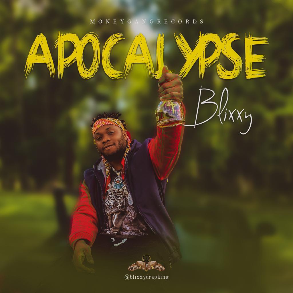 Blixxy - Apocalypse