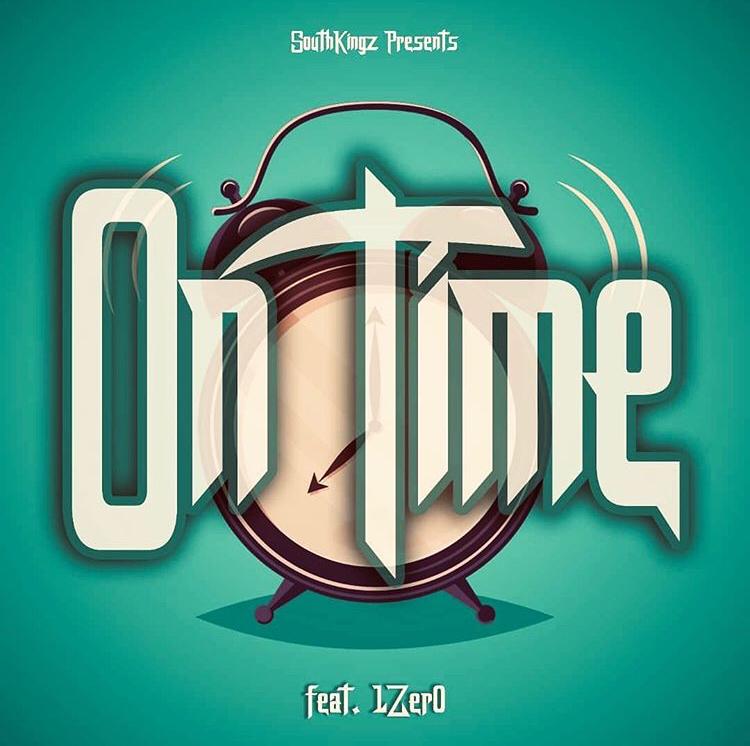 Southkingz ft. 1zero - On Time