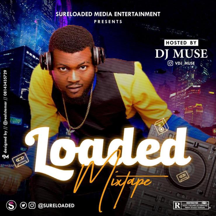 DJ Muse - Sure Loaded Mixtape