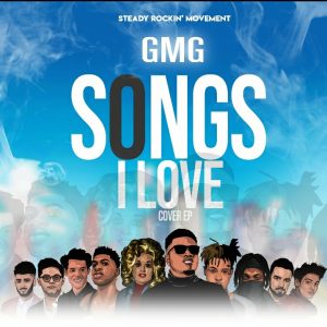 GMG - Songs I Love (COVER EP)