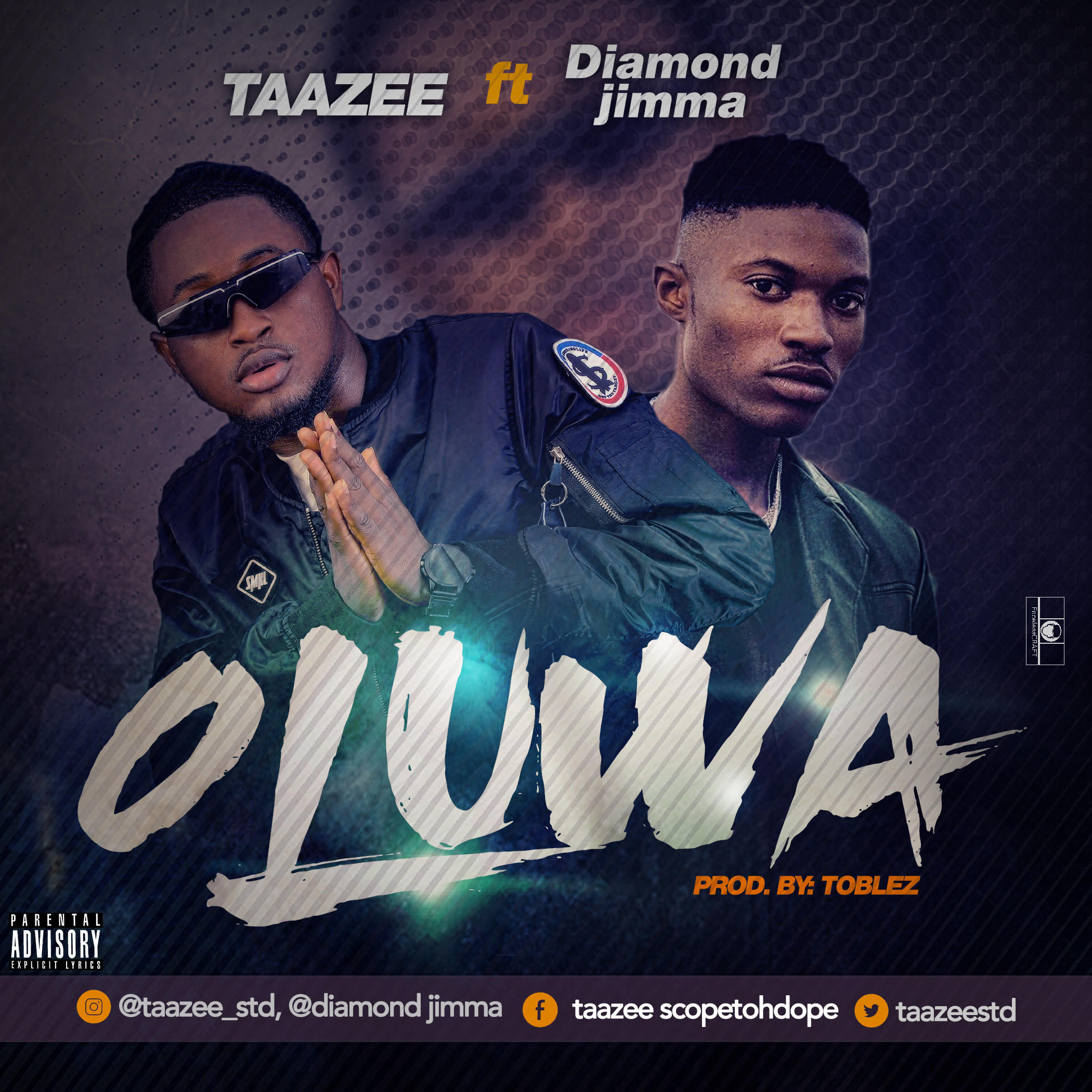 Taazee Ft. Diamond Jimma - Oluwa