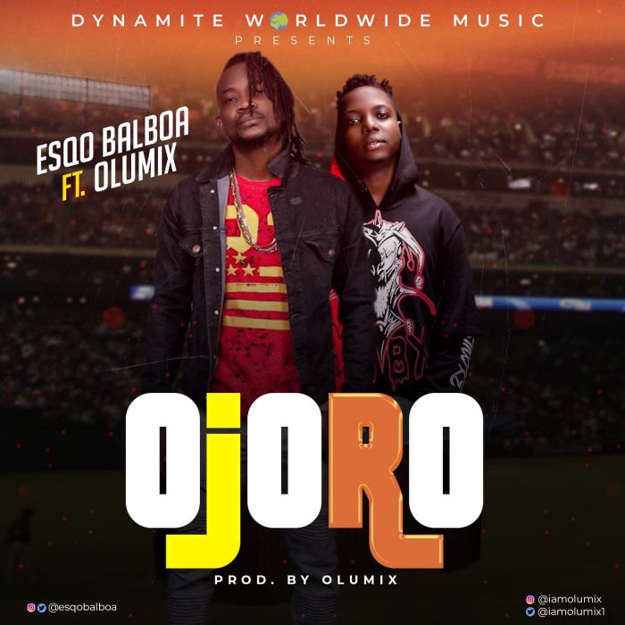 Esqo Balboa Ft. Olumix - Ojoro (Foul Play)