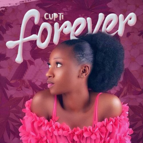 Cupti – Forever