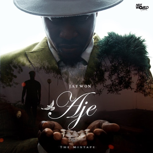 Jaywon Aje The Mixtape album download