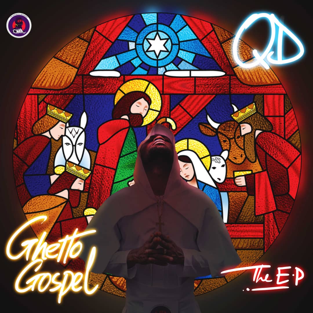 QD - Ghetto Gospel (EP)