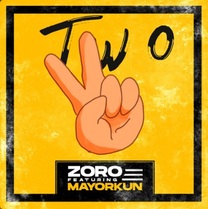 Zoro – Two (Remix) ft. Mayorkun