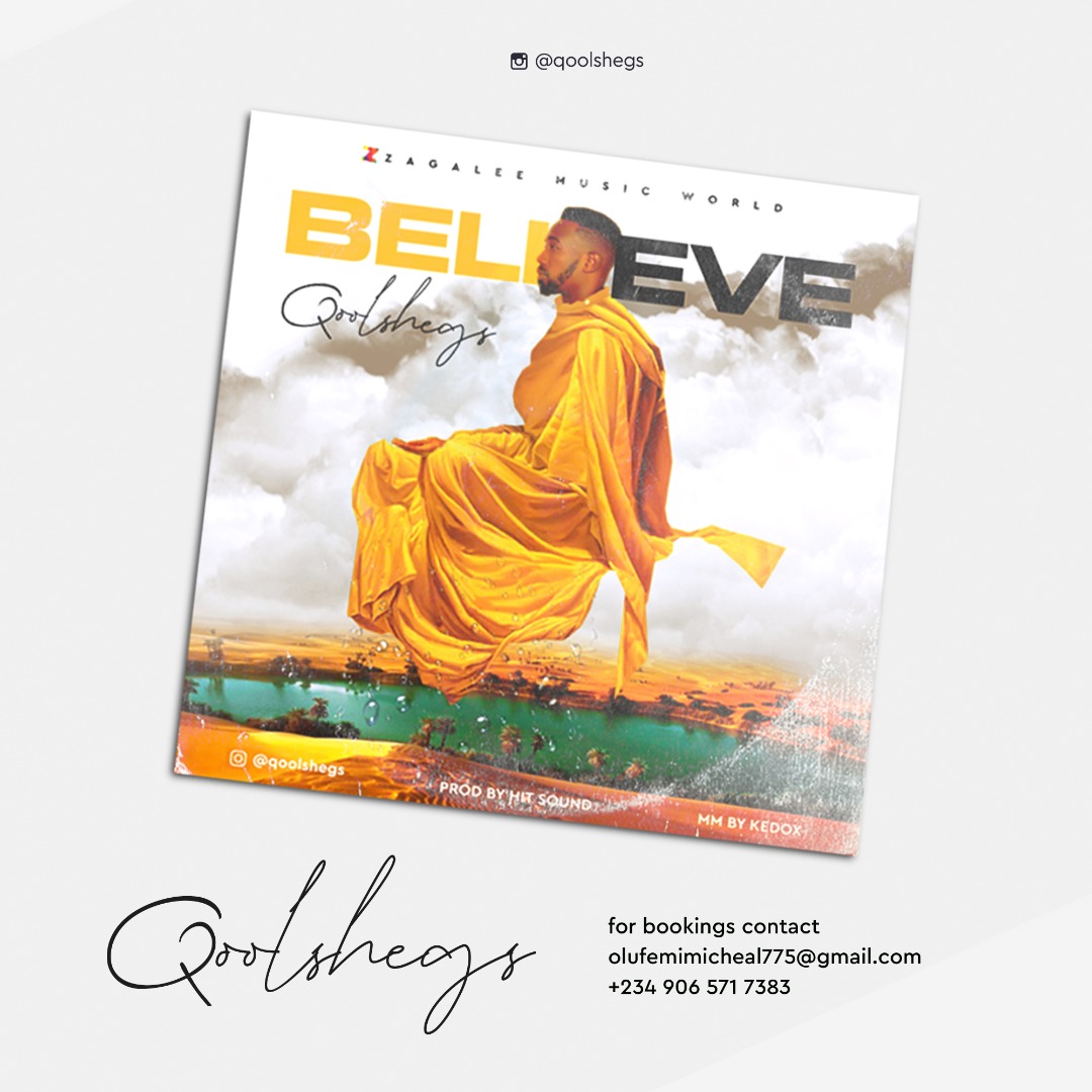 Qoolshegs - Believe