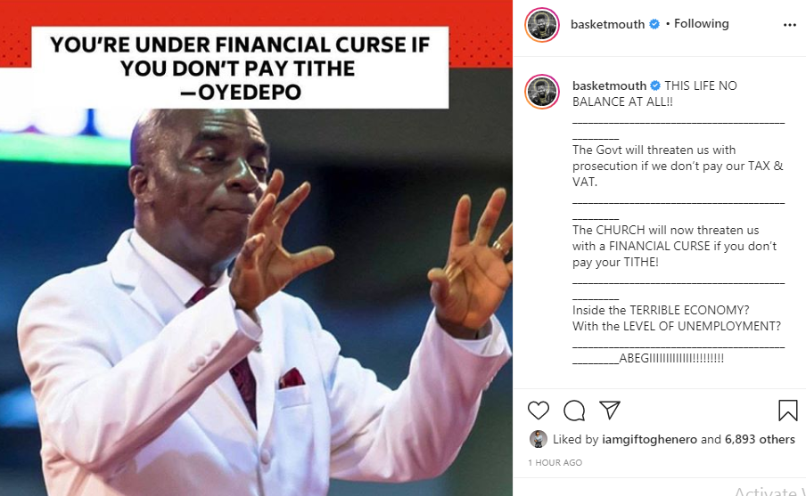 The church is now threatening us with financial curse over tithe - Basketmouth reacts to Oyedepo