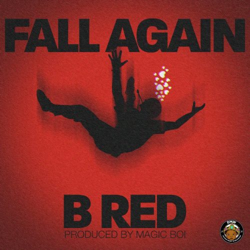 B-Red Fall Again mp3 download