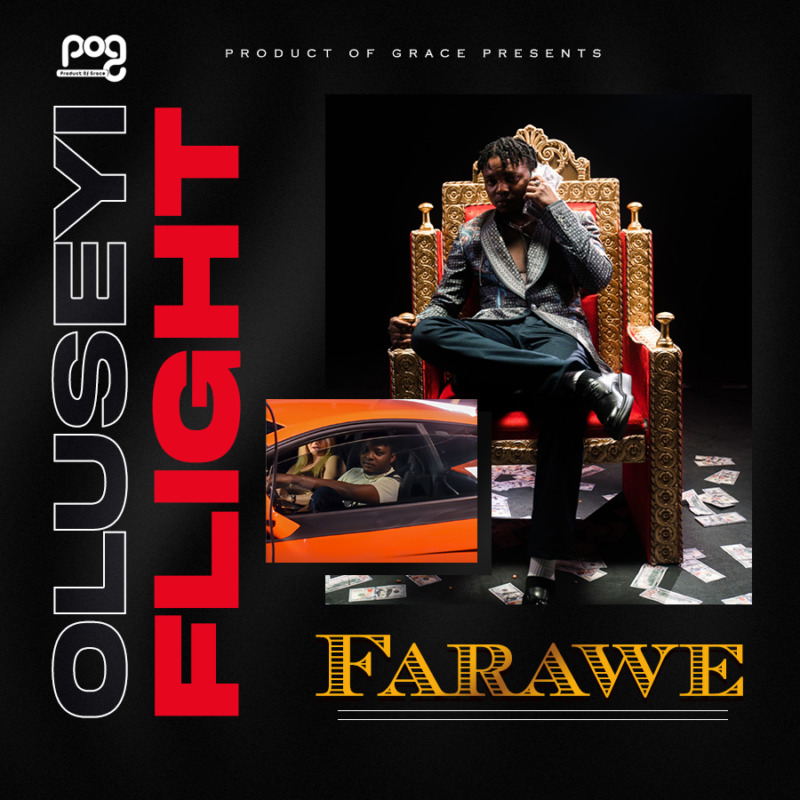 Oluseyi Flight - FARAWE (Refined)
