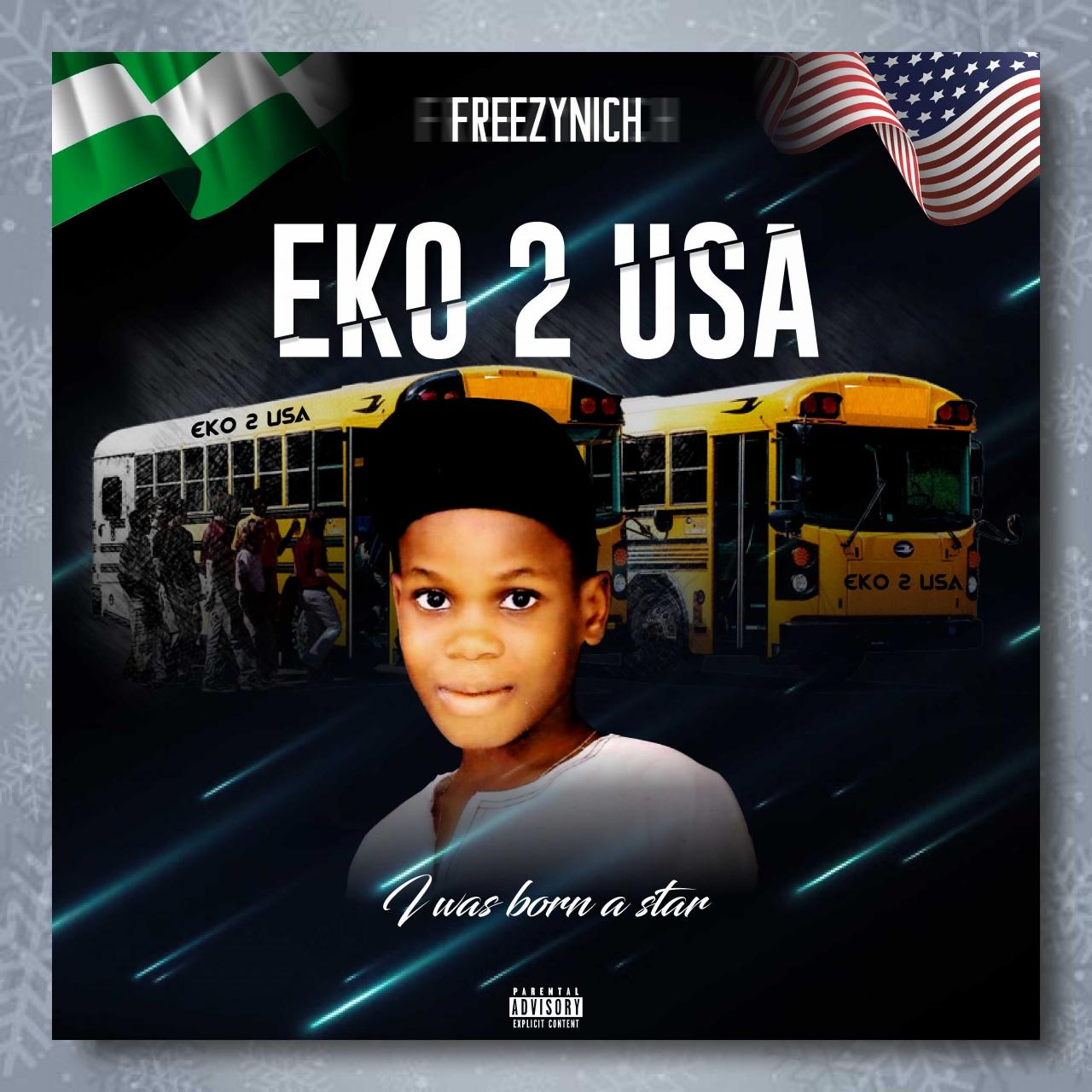 EP: Freezynich - Eko 2 USA