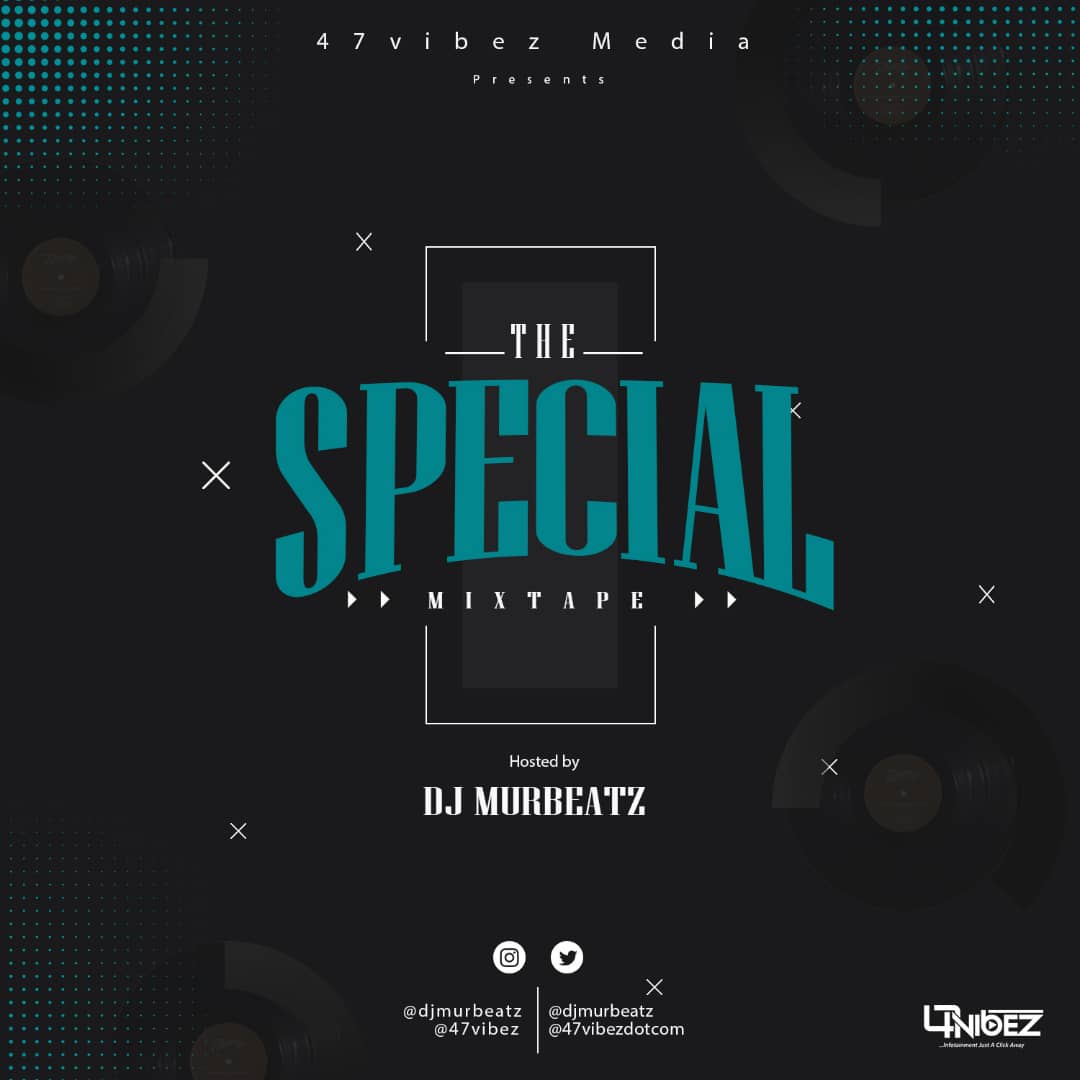 Dj Murbeatz – The Special Mixtape