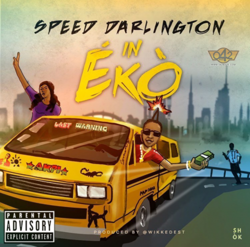 Speed Darlington In Eko mp3 download