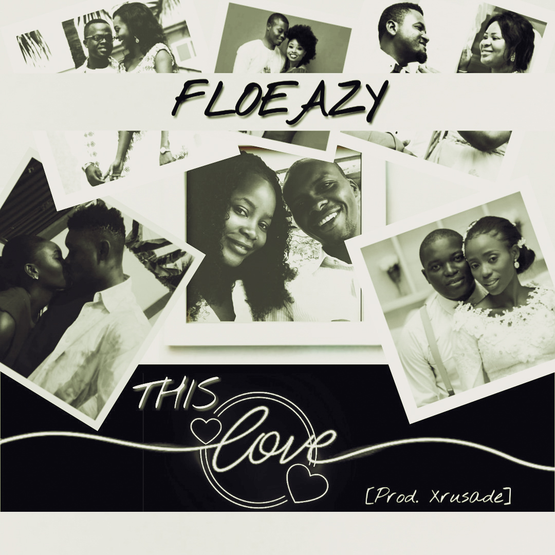 FloEazy - This Love