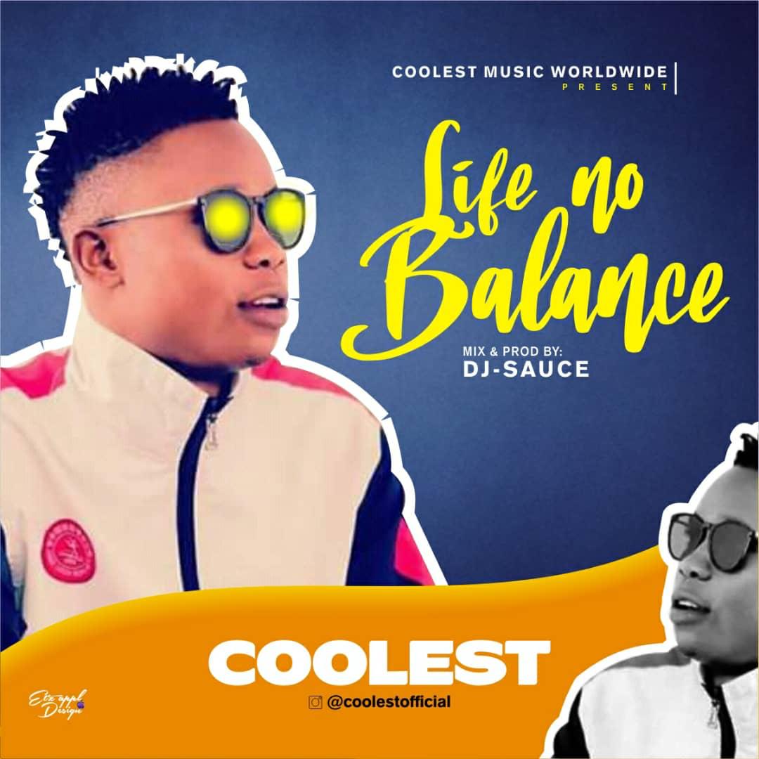 Coolest - Life No Balance