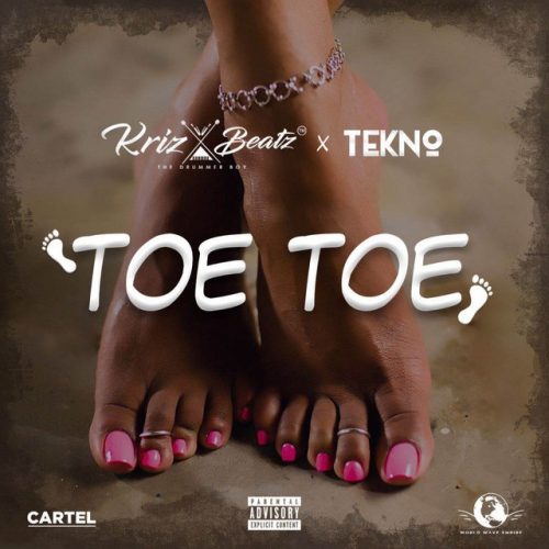 Krizbeatz & Tekno Toe Toe mp3